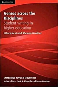 Genres Across the Disciplines : Student Writing in Higher Education (Hardcover)