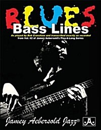 Blues Bass Lines: As Played by Bob Cranshaw and Transcribed Exactly as Recorded from Vol. 42 of Jamey Aebersolds Play-Along Series, Boo (Paperback)