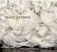 Isaac Layman--Paradise (Hardcover)