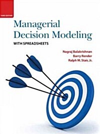 Managerial Decision Modeling with Spreadsheets (Hardcover, 3)