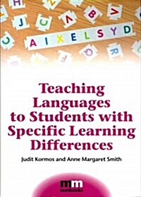 Teaching Languages to Students With Specific Learning Differences (Paperback)