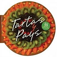 Tartas y Pays / Tarts & Pies (Hardcover, Translation)