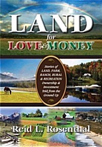 Land for Love and Money (Paperback)