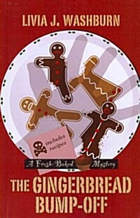 The Gingerbread Bump-Off (Paperback)