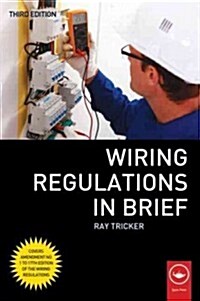 Wiring Regulations in Brief (Paperback, 3 New edition)