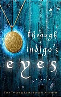 Through Indigos Eyes (Paperback)