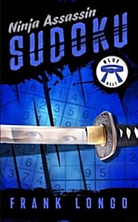 Ninja Assassin Sudoku: Blue Belt (Paperback, CSM)