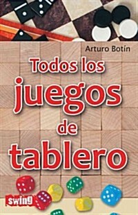 Todos los Juegos de Tablero = All Board Games (Paperback)