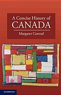 A Concise History of Canada (Paperback)