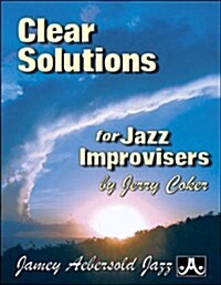 Clear Solutions for Jazz Improvisers (Paperback)