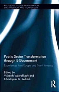 Public Sector Transformation Through E-Government : Experiences from Europe and North America (Hardcover)