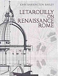 Letarouilly on Renaissance Rome (Paperback)