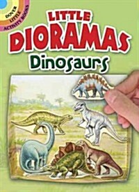 Little Dioramas Dinosaurs (Paperback)