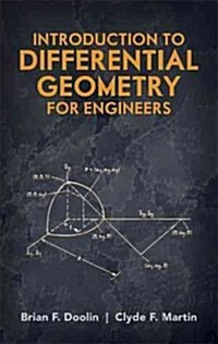 Introduction to Differential Geometry for Engineers (Paperback)