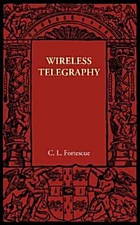 Wireless Telegraphy (Paperback)