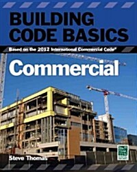 [중고] Building Code Basics: Commercial; Based on the International Building Code (Paperback, 2, Revised)