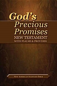 Gods Precious Promises New Testament-NASB-With Psalms and Proverbs (Imitation Leather)