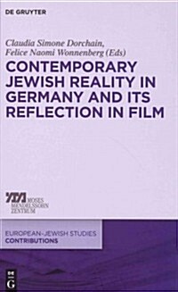 Contemporary Jewish Reality in Germany and Its Reflection in Film (Hardcover)