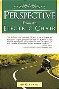Perspective from an Electric Chair (Hardcover)