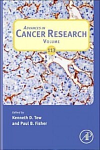 Advances in Cancer Research: Volume 113 (Hardcover)