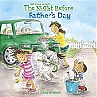 The Night Before Fathers Day (Paperback)