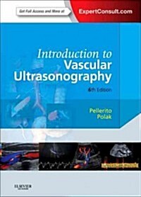 Introduction to Vascular Ultrasonography : Expert Consult - Online and Print (Hardcover, 6 Revised edition)