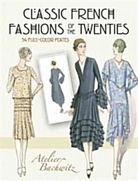 Classic French Fashions of the Twenties (Paperback, Green)