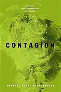 Contagion: Health, Fear, Sovereignty (Paperback, New)