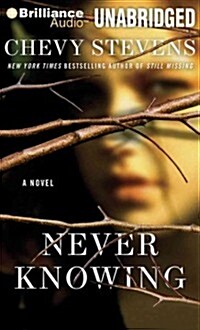 Never Knowing (MP3, Unabridged)