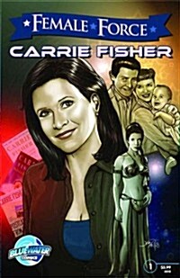 Female Force: Carrie Fisher (Paperback)