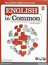 [중고] English in Common 2: Teacher‘s Resource Book (Paperback + ActiveTeach DVD)