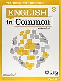 [중고] English in Common 3: Teacher‘s Resource Book (Paperback + ActiveTeach DVD) (Paperback)