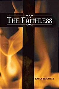 The Faithless (Paperback)