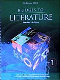 McDougal Littell: Bridges to Literature Level I (Teachers Edition, Hardcover)