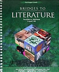 Bridges to Literature : Level III (Teachers Edition, Hardcover)