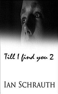 Till I Find You 2 (Paperback)