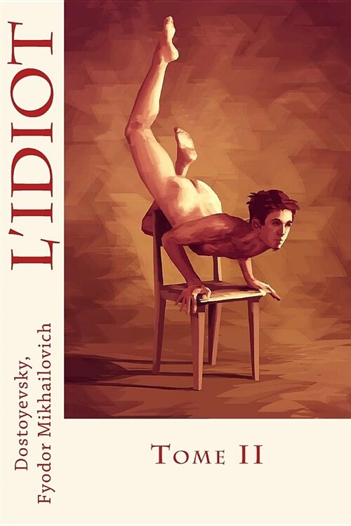 LIdiot: Tome II (Paperback)