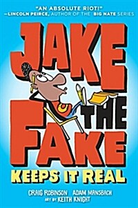 Jake the Fake Keeps It Real (Paperback)