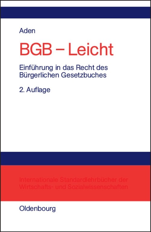 BGB - Leicht: Einf?rung in Das Recht Des B?gerlichen Gesetzbuches (Hardcover, 2, 2., Vollig Uber)