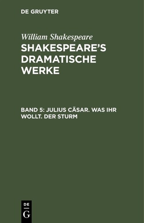 Julius C?ar. Was ihr wollt. Der Sturm (Hardcover, 2, 2. Abdr.)