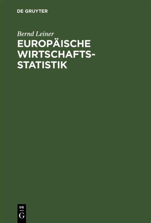 Europ?sche Wirtschaftsstatistik (Hardcover, 3, ERW AUFL)