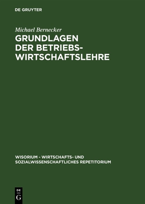 Grundlagen Der Betriebswirtschaftslehre (Hardcover)