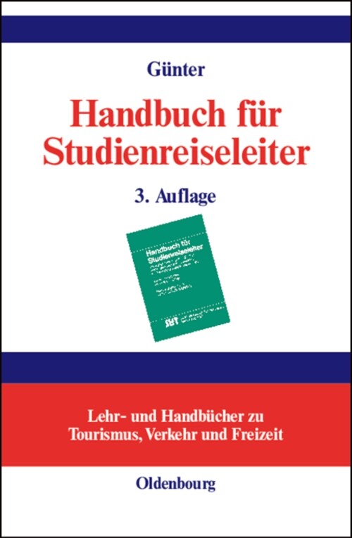 Handbuch F? Studienreiseleiter (Hardcover, 3, 3., Uberarbeite)