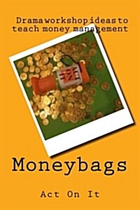 Moneybags (Paperback)