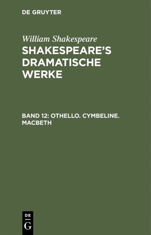 Othello. Cymbeline. Macbeth (Hardcover, 2, 2. Abdr.)