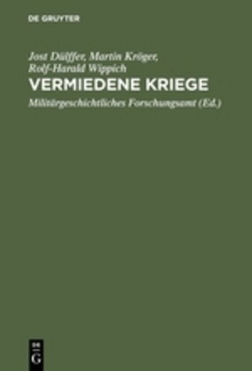 Vermiedene Kriege (Hardcover)