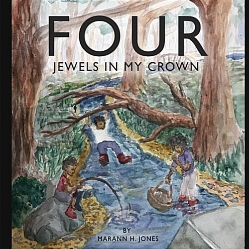 Four Jewels in My Crown (Paperback)