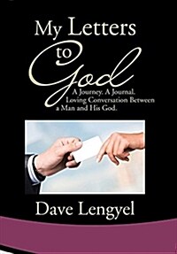 My Letters to God (Hardcover)