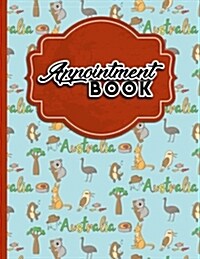 Cute Australia Appointment Book (Paperback, GJR)