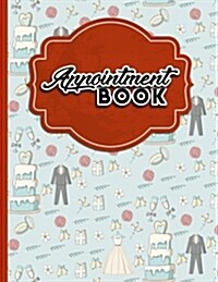 Cute Wedding Appointment Book (Paperback, GJR)